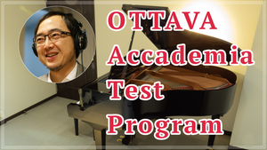 OTTAVA Accademia Test Program